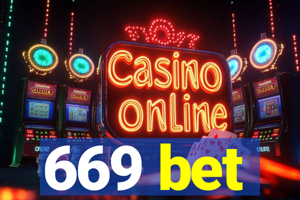 669 bet